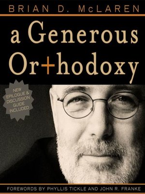 cover image of A Generous Orthodoxy